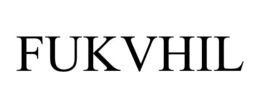 FUKVHIL trademark