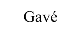 GAVÉ trademark