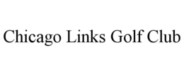 CHICAGO LINKS GOLF CLUB trademark