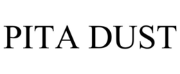 PITA DUST trademark