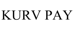 KURV PAY trademark
