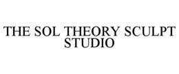 THE SOL THEORY SCULPT STUDIO trademark
