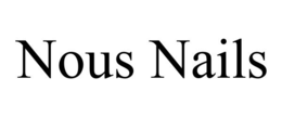 NOUS NAILS trademark