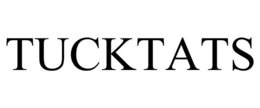 TUCKTATS trademark