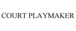 COURT PLAYMAKER trademark