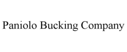 PANIOLO BUCKING COMPANY trademark