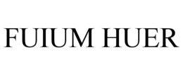 FUIUM HUER trademark