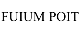 FUIUM POIT trademark