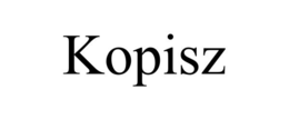 KOPISZ trademark