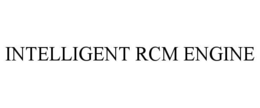 INTELLIGENT RCM ENGINE trademark