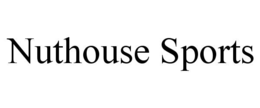 NUTHOUSE SPORTS trademark