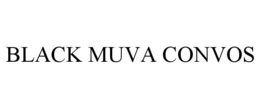 BLACK MUVA CONVOS trademark