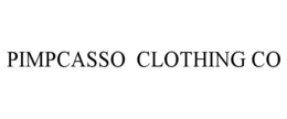 PIMPCASSO CLOTHING CO trademark