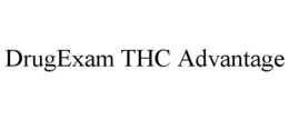 DRUGEXAM THC ADVANTAGE trademark