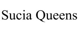 SUCIA QUEENS trademark