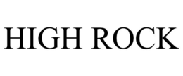 HIGH ROCK trademark