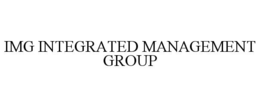 IMG INTEGRATED MANAGEMENT GROUP trademark