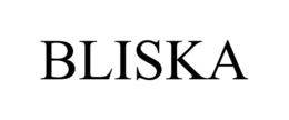 BLISKA trademark