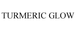TURMERIC GLOW trademark
