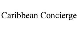 CARIBBEAN CONCIERGE trademark