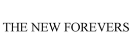 THE NEW FOREVERS trademark