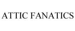 ATTIC FANATICS trademark