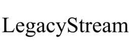 LEGACYSTREAM trademark