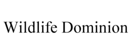WILDLIFE DOMINION trademark