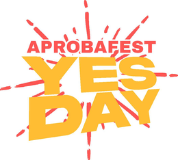 APROBAFEST YES DAY trademark