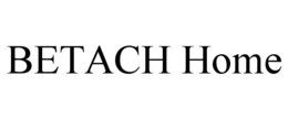 BETACH HOME trademark