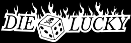 DIE LUCKY trademark
