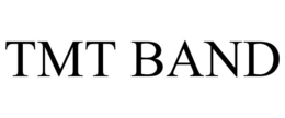 TMT BAND trademark
