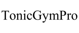 TONICGYMPRO trademark