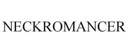 NECKROMANCER trademark