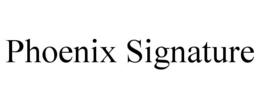 PHOENIX SIGNATURE trademark