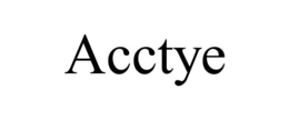 ACCTYE trademark