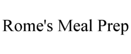 ROME'S MEAL PREP trademark