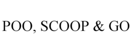 POO, SCOOP & GO trademark