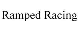 RAMPED RACING trademark