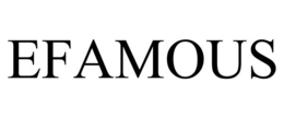 EFAMOUS trademark