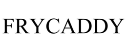 FRYCADDY trademark