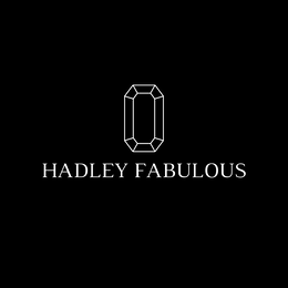 HADLEY FABULOUS trademark