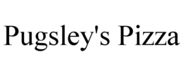 PUGSLEY'S PIZZA trademark