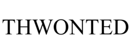 THWONTED trademark