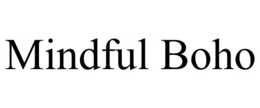 MINDFUL BOHO trademark