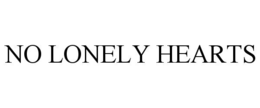 NO LONELY HEARTS trademark