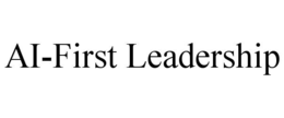 AI-FIRST LEADERSHIP trademark