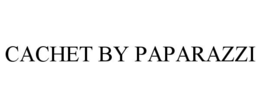 CACHET BY PAPARAZZI trademark