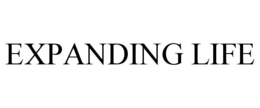 EXPANDING LIFE trademark