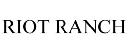 RIOT RANCH trademark